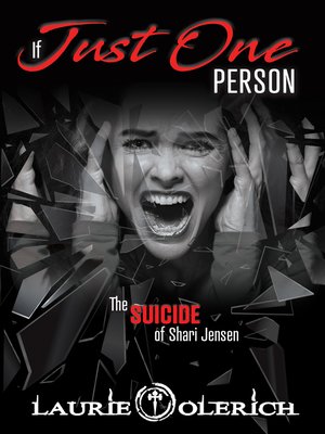 cover image of If Just One Person (The Suicide of Shari Jensen)